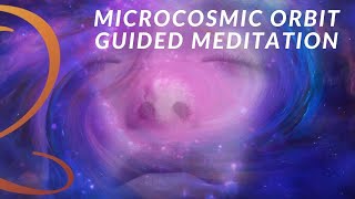 Microcosmic Orbit Guided Meditation  Boost Internal Energy with the Microcosmic Orbit [upl. by Breed]