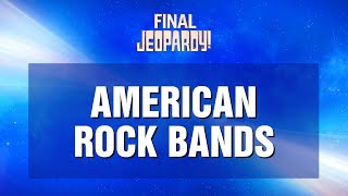 Jeopardy Music Greatest Bands [upl. by Nohsreg547]