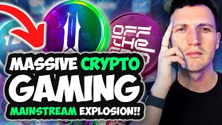 These 3 Crypto Gaming Projects Are About To EXPLODE Mainstream Adoption [upl. by Cailean654]