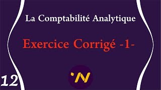 12 Comptabilité Analytique Exercice Corrigé 1 [upl. by Sidoeht]