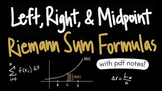 Left Right amp Midpoint Riemann Sum Formulas [upl. by Gylys]