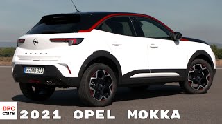 Opel Mokka 2021 [upl. by Leahci841]