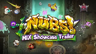 Nubs  MIX Showcase Trailer [upl. by Shaver]