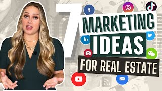 7 Social Media Marketing Ideas for Real Estate Agents [upl. by Nytsuj]