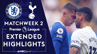 Chelsea v Tottenham Hotspur  PREMIER LEAGUE HIGHLIGHTS  8142022  NBC Sports [upl. by Yaakov]