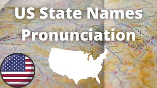 US State Names Pronunciation  American Accent [upl. by Norwood682]