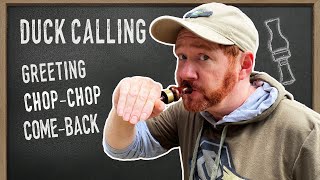 Duck Calling Instructional  How to Blow a Duck Call  Part 2 [upl. by Laux]