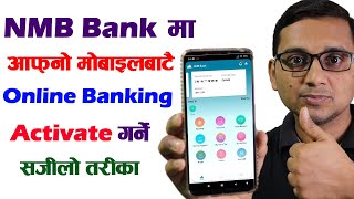 How to Activate NMB Mobile Banking  Full Process to Activate Mobile Banking  NMB Mobile Banking [upl. by Acimak317]