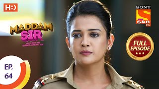 Maddam Sir  Ep 64  Full Episode  8th September 2020 [upl. by Nap]