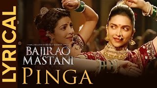 Lyrical Pinga  Full Song with Lyrics  Bajirao Mastani [upl. by Oloap]