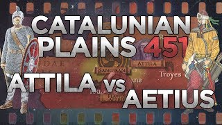 Battle of the Catalaunian Plains 451  Aetius vs Attila DOCUMENTARY [upl. by Adelind]