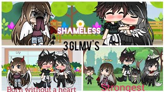 •Shameless • Born without a Heart • StrongestGLMV GachaLife [upl. by Heman]