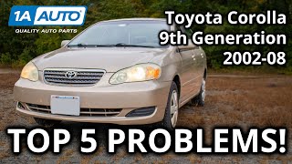 Top 5 Problems Toyota Corolla Sedan 9th Generation 200208 [upl. by Oynotna]