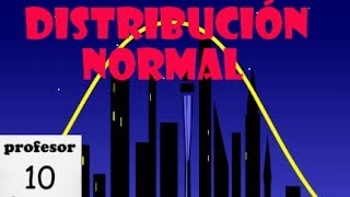 Distribución Normal 11 Tipificación explicación [upl. by Nirahs]