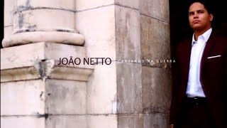 João Netto  Cantando Na Guerra Vídeo Oficial [upl. by Oluas282]