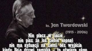 Ks Jan Twardowski [upl. by Benkley]