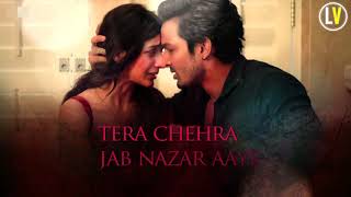 Tera Chehra Lyrics Video  Arjit Singh  Sanam Teri Kasam  Latest Hindi Romantics Song 2018 [upl. by Towill]