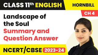 Landscape of the Soul Summary and Question Answer  Class 11  Hornbill Chapter 4  Class 11 English [upl. by Osanna]