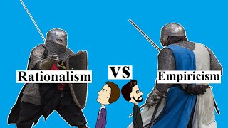 Rationalism vs Empiricism Debate [upl. by Leikeze]