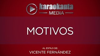 Karaokanta  Vicente Fernández  Motivos [upl. by Querida710]