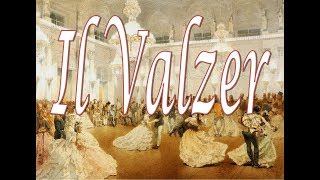 Il Valzer Viennese la musica romantica [upl. by Elocn]