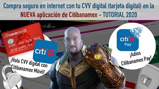 Como generar tu tarjeta digital CVV con la NUEVA app de Citibanamex  TUTORIAL 2020 [upl. by Nodnas]