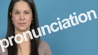 How to Pronounce PRONUNCIATION in American English [upl. by Cock531]