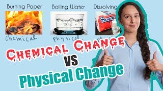 Chemical Changes Vs Physical Changes [upl. by Orestes18]