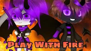 Play With Fire Part 3 of “TWISTED”  Gacha Life songs  GLMV [upl. by Fugere]