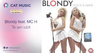 Blondy feat MC H  Team iubit [upl. by Vange722]