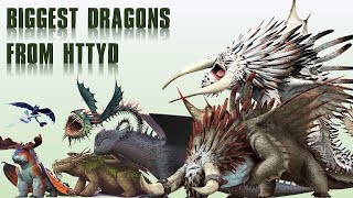 10 Biggest Dragons Species from HTTYD How To Train Your Dragon [upl. by Pilar]