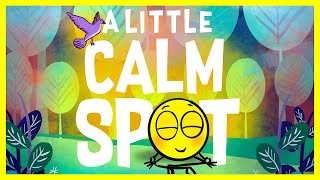 📖 😌 A Little Calm Spot By Diane Alber READ ALOUD [upl. by Vudimir311]