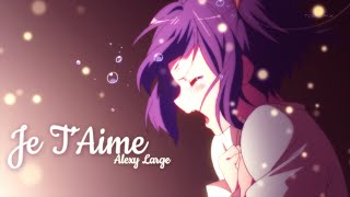 AMV  Je TAime Lyrics [upl. by Hanala]