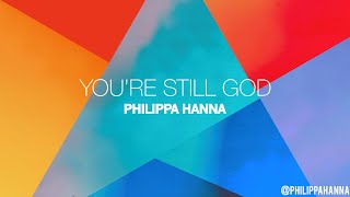 Youre Still God StayHome  Philippa Hanna [upl. by Saleme]