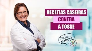 Receitas Caseiras contra a Tosse [upl. by Rianon522]