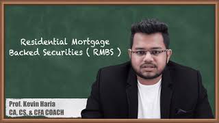 Residential Mortgage Backed Securities RMBS  Introduction to Asset Backed Securities [upl. by Ro380]