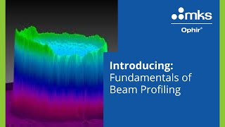 Fundamentals of Beam Profiling [upl. by Ruthven248]