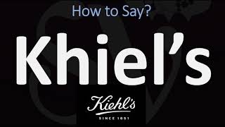 How to Pronounce Kiehl’s CORRECTLY [upl. by Orth]