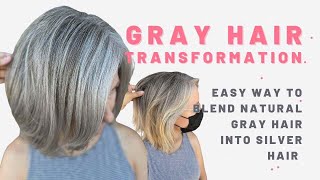 Gray Hair Transformation HOW TO BLEND NATURAL GRAY HAIR INTO SILVER USING 16 FOILS [upl. by Dorehs]