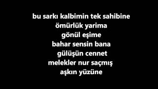 Irem Derici Kalbimin tek sahibine Lyrics [upl. by Haldes]