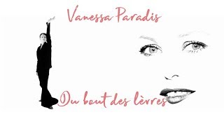 Vanessa Paradis quotDu bout des lèvresquot [upl. by Megan547]