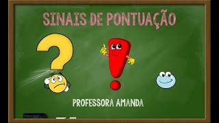 SINAIS DE PONTUAÇÃO  2º ano quotAquot [upl. by Littell]