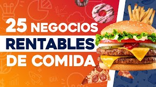 🍟 25 Negocios Rentables de Comida 🍔 Negocios de Comida Rentables [upl. by Adlez]