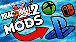 How To MOD Xenoverse 2 on PS4  XBOX ONE  SWITCH [upl. by Kiraa]