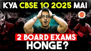 CBSE Board Exam Twice a Year in 2025 🧐 MUST WATCH if you are Moving to Class 10 👀 CBSE Latest News [upl. by Nomolos]