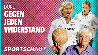 Frauenfußball Der lange Weg zur Akzeptanz  Sportschau [upl. by Alwitt165]