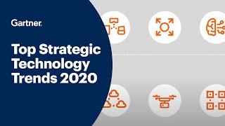 Gartner Top 10 Strategic Technology Trends for 2020 [upl. by Dnalel]