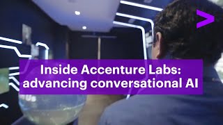 Inside Accenture Labs advancing conversational AI [upl. by Nnaul637]