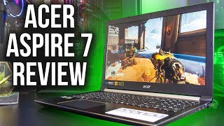 Acer Aspire 7 Laptop Review and Benchmarks [upl. by Lainahtan]