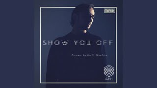 Show You Off Remix [upl. by Oiramad]